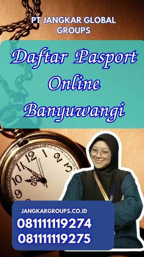 Daftar Pasport Online Banyuwangi