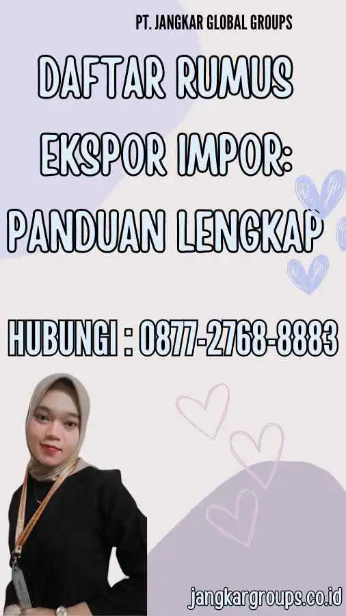 Daftar Rumus Ekspor Impor: Panduan Lengkap – Jangkar Global Groups