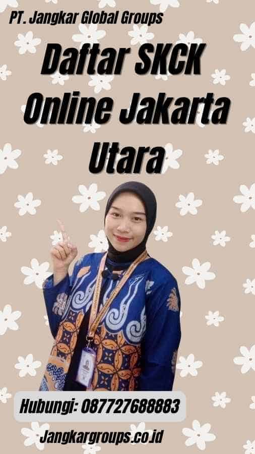 Daftar SKCK Online Jakarta Utara