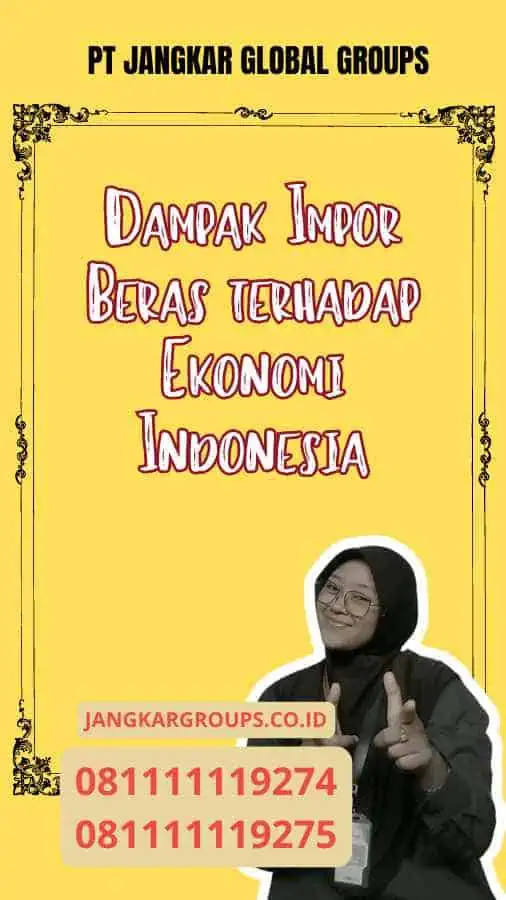 Dampak Impor Beras terhadap Ekonomi Indonesia