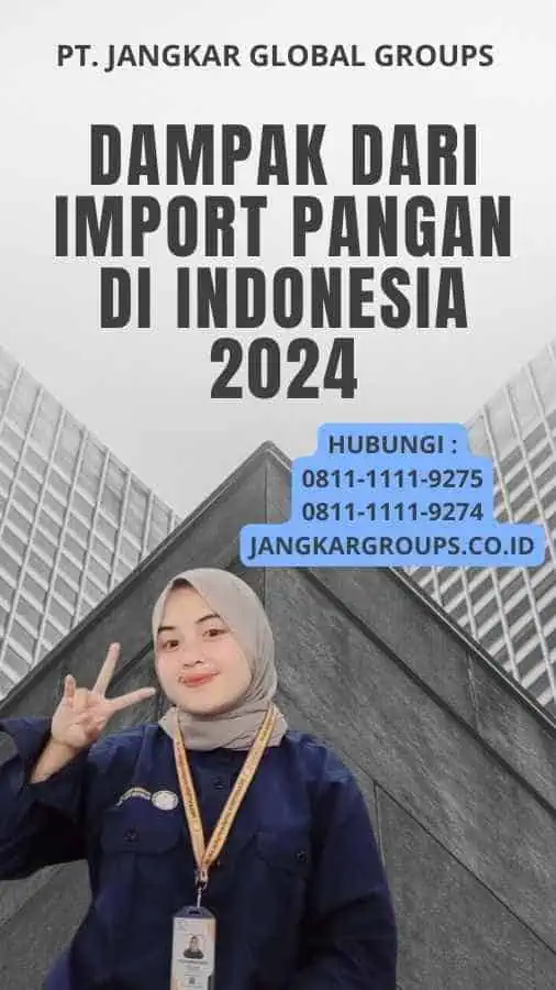 Dampak dari Import Pangan Di Indonesia 2024