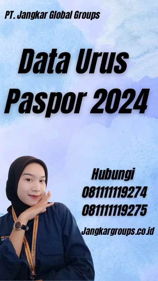 Data Urus Paspor 2024