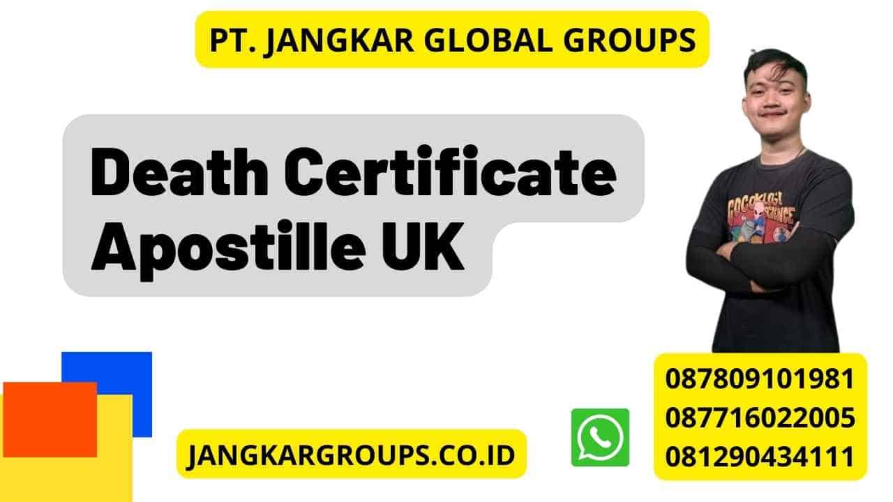 Death Certificate Apostille UK