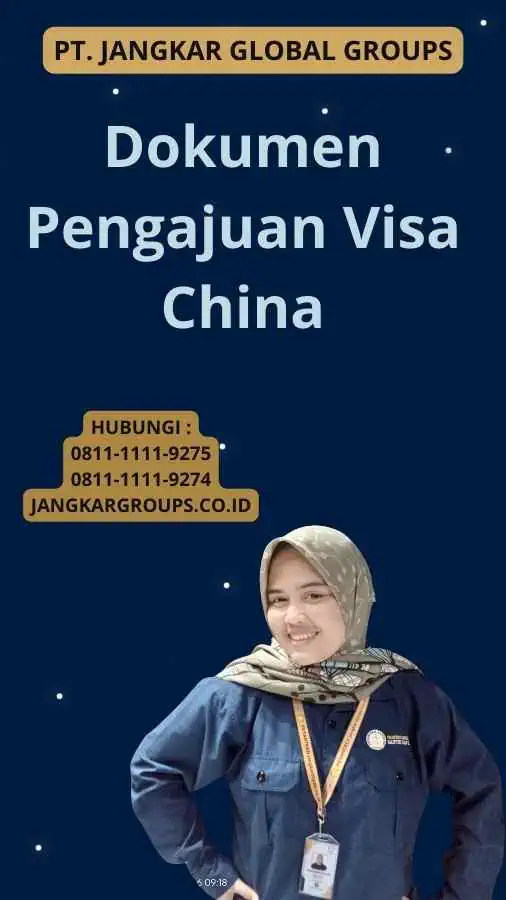 Dokumen Pengajuan Visa China