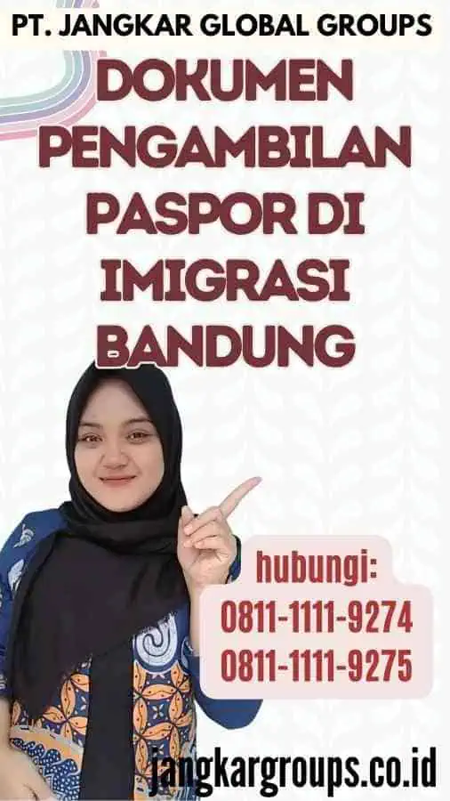 Dokumen Pengambilan Paspor di Imigrasi Bandung