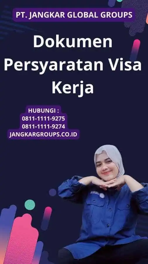 Dokumen Persyaratan Visa Kerja