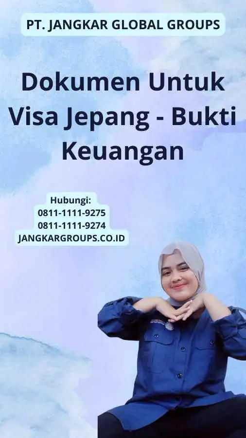 Dokumen Untuk Visa Jepang - Bukti Keuangan