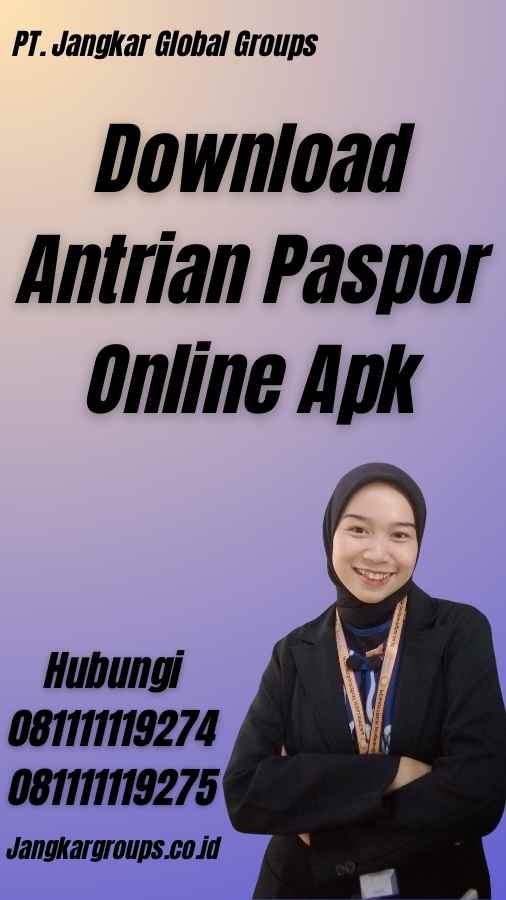 Download Antrian Paspor Online Apk