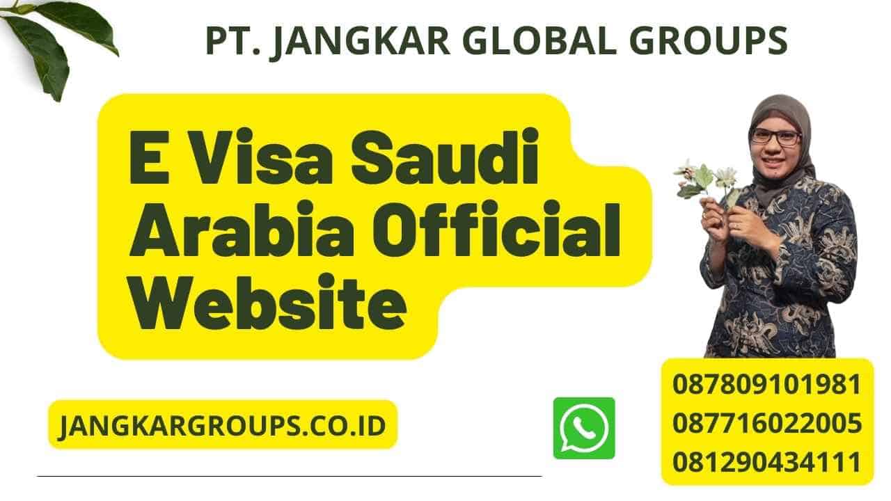 E Visa Saudi Arabia Official Website