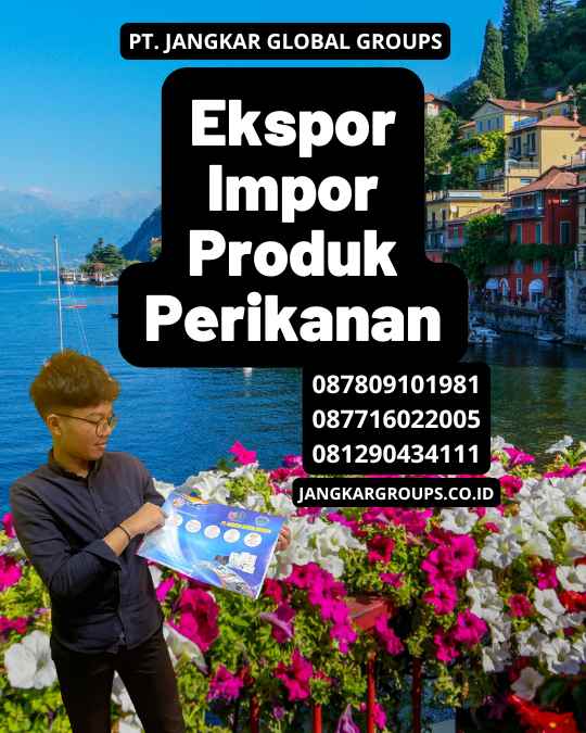 Ekspor Impor Produk Perikanan