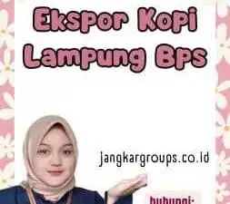 Ekspor Kopi Lampung Bps