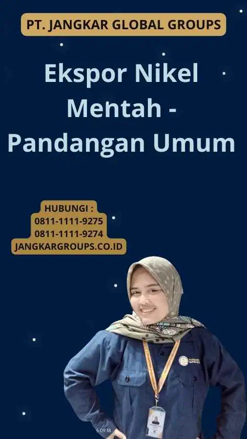 Ekspor Nikel Mentah - Pandangan Umum