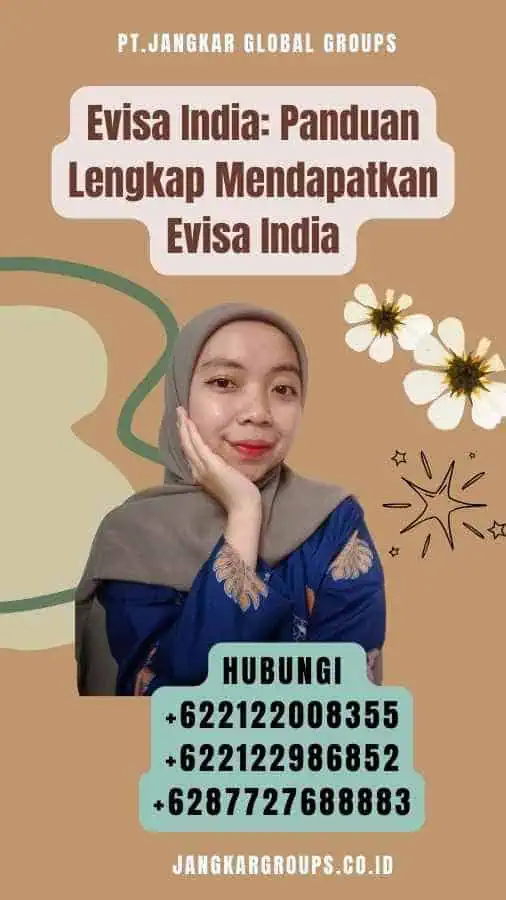 Evisa India Panduan Lengkap Mendapatkan Evisa India