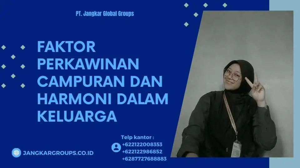 Faktor Perkawinan Campuran dan Harmoni dalam Keluarga