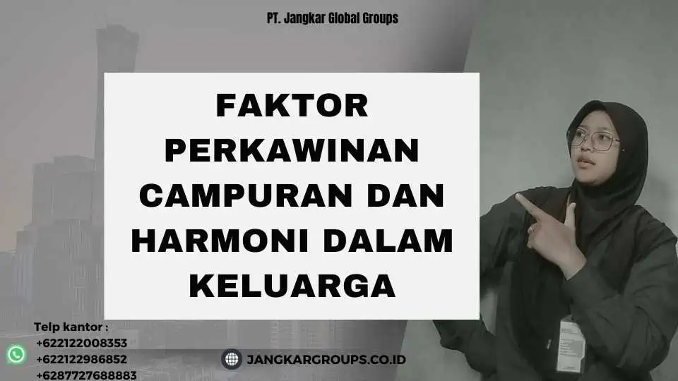 Faktor Perkawinan Campuran dan Harmoni dalam Keluarga