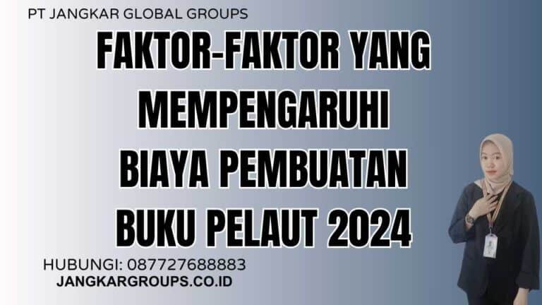 Biaya Pembuatan Buku Pelaut Jangkar Global Groups