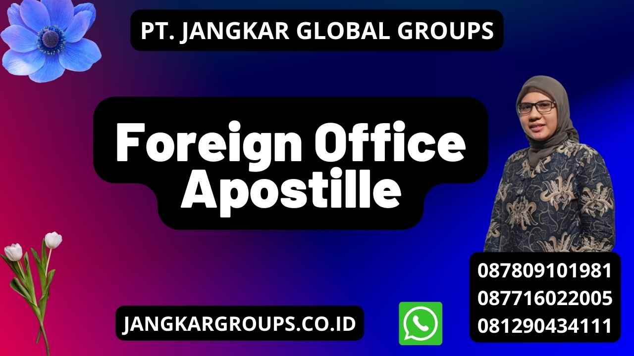 Foreign Office Apostille