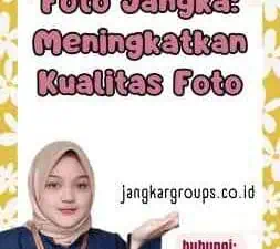 Foto Jangka Meningkatkan Kualitas Foto