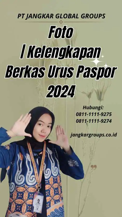 Foto Kelengkapan Berkas Urus Paspor 2024