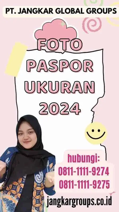 Foto Paspor Ukuran 2024