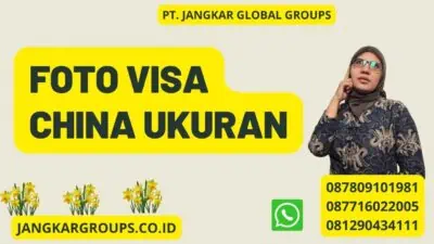 Foto Visa China Ukuran