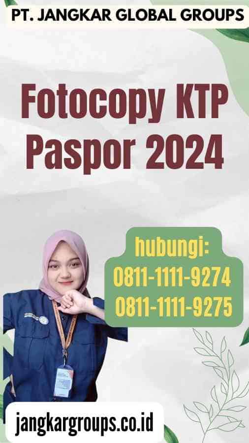 Fotocopy KTP Paspor 2024