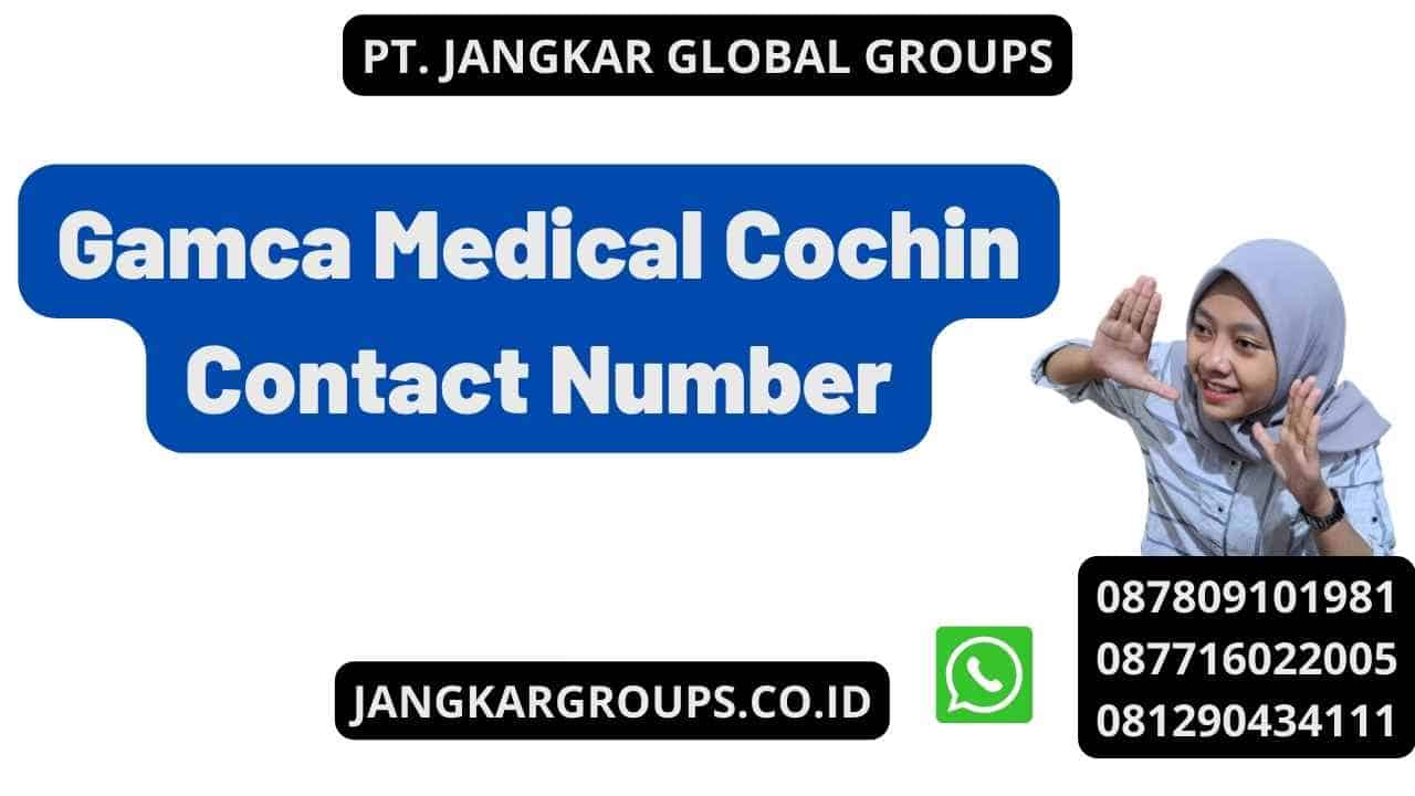 Gamca Medical Cochin Contact Number