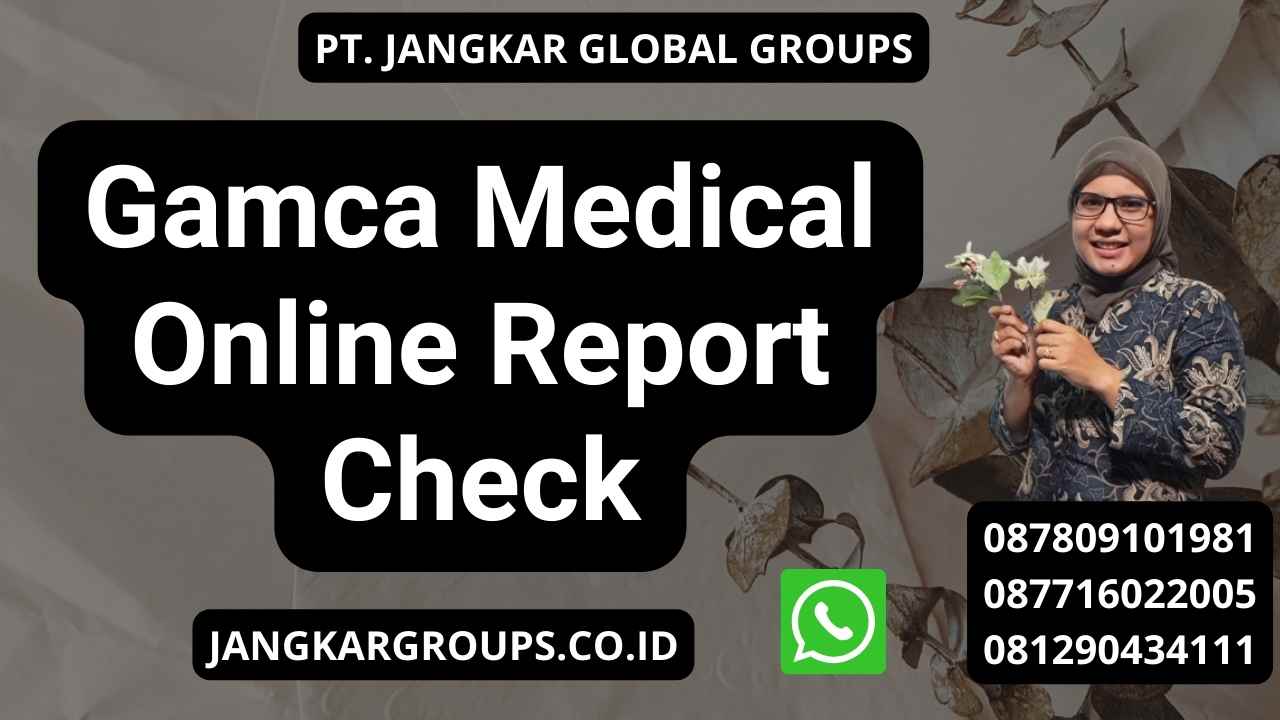 Gamca Medical Online Report Check