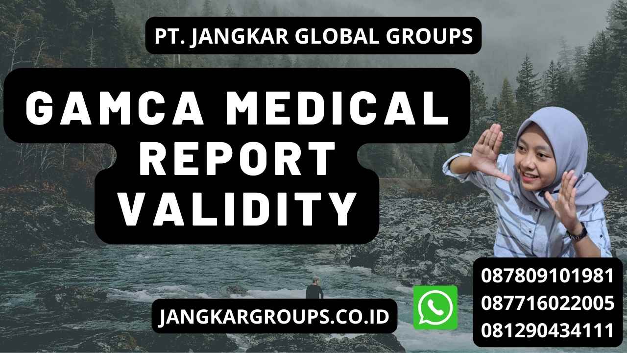 Gamca Medical Report Validity