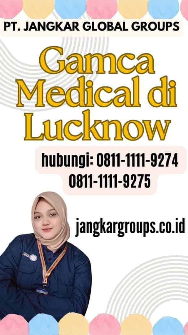 Gamca Medical di Lucknow