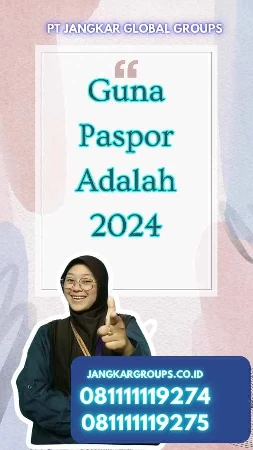 Guna Paspor Adalah 2024