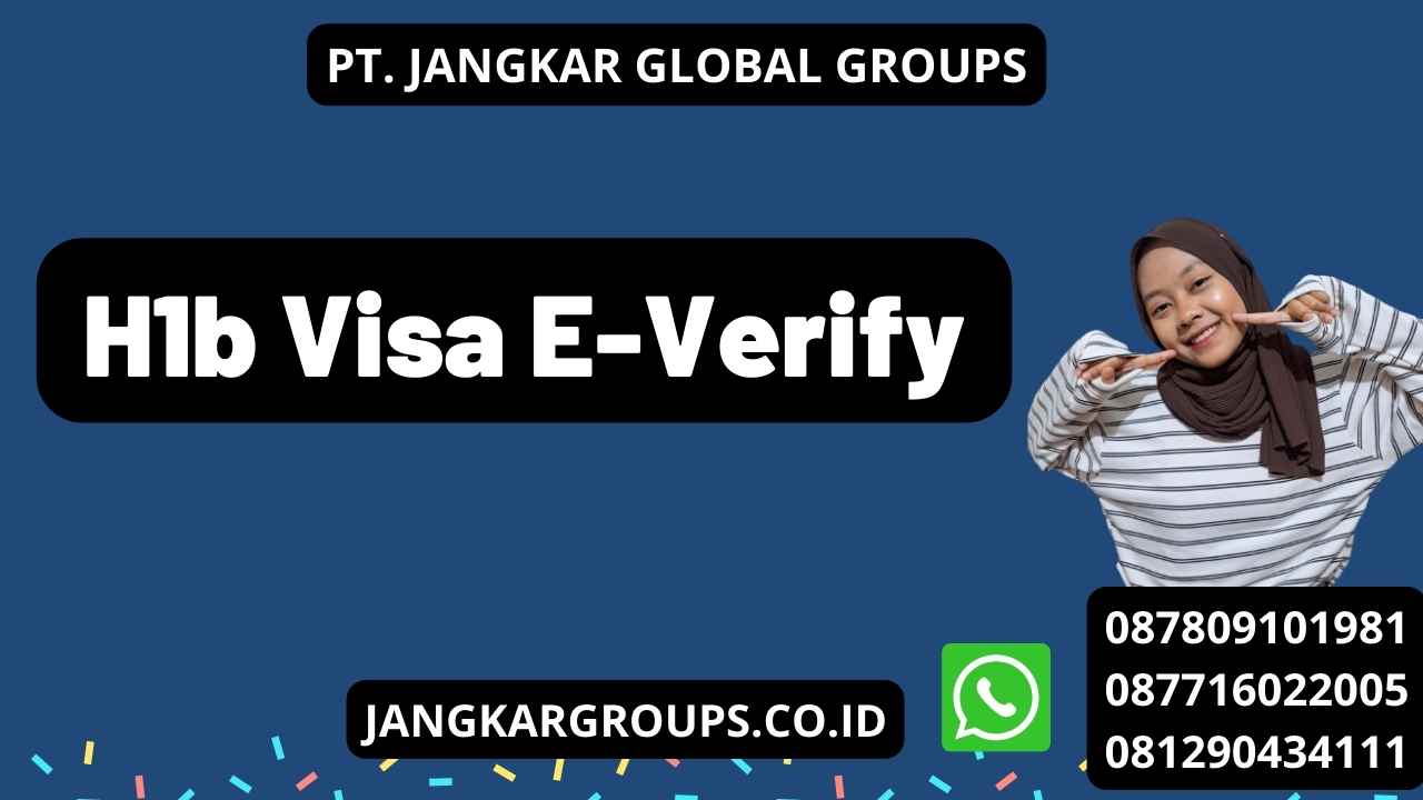 H1b Visa E-Verify
