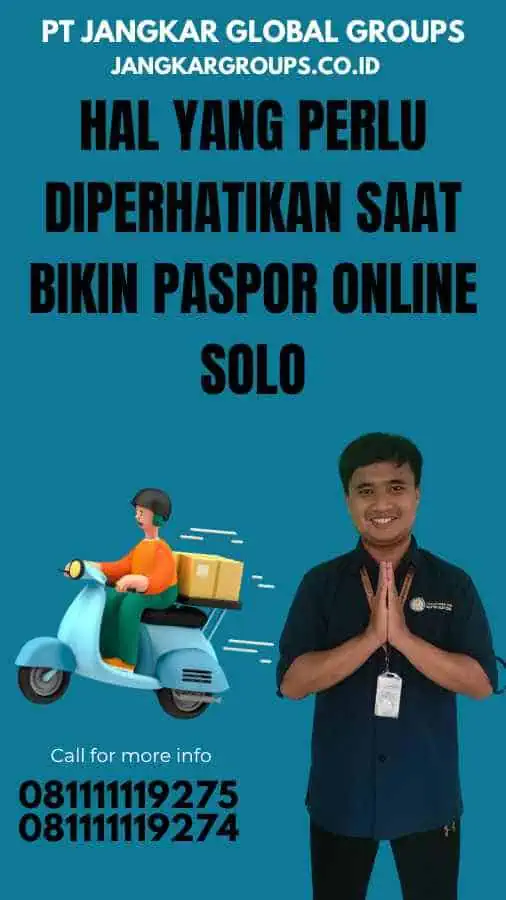 Hal yang Perlu Diperhatikan Saat Bikin Paspor Online Solo