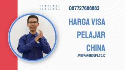 Harga Visa Pelajar China