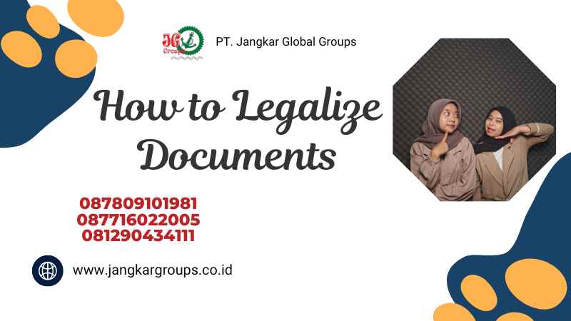 How to Legalize Documents