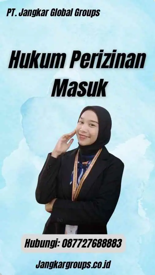 Hukum Perizinan Masuk