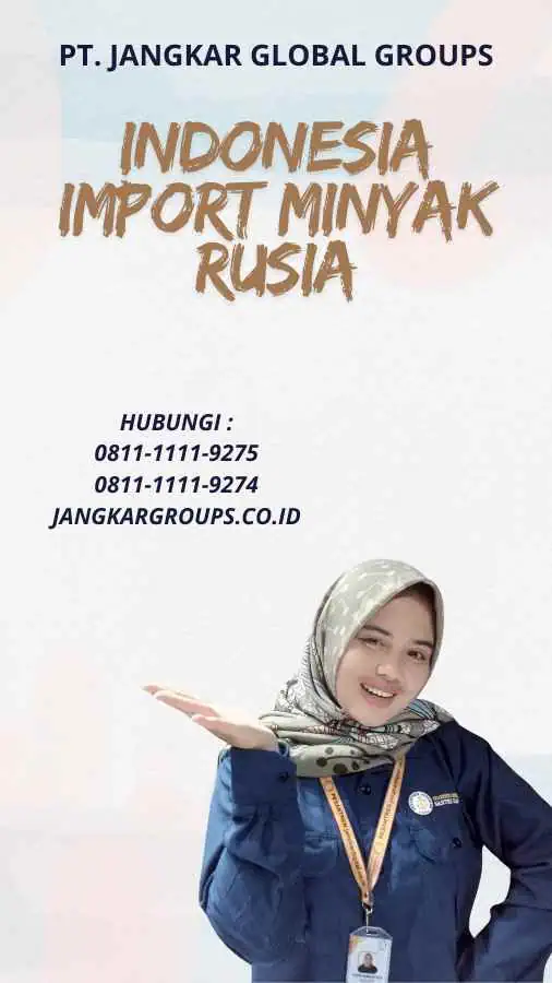 Indonesia Import Minyak Rusia