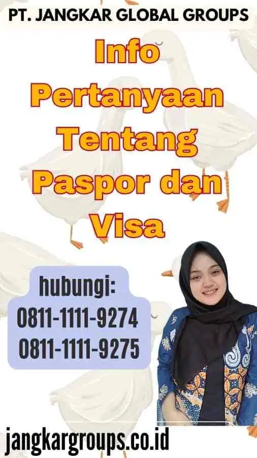 Info Pertanyaan Tentang Paspor dan Visa