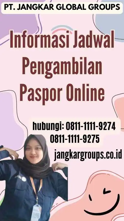 Informasi Jadwal Pengambilan Paspor Online