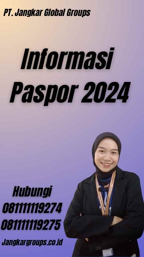 Informasi Paspor 2024