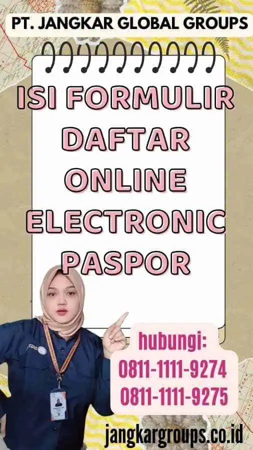 Isi Formulir Daftar Online Electronic Paspor