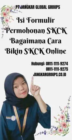 Isi Formulir Permohonan SKCK Bagaimana Cara Bikin SKCK Online