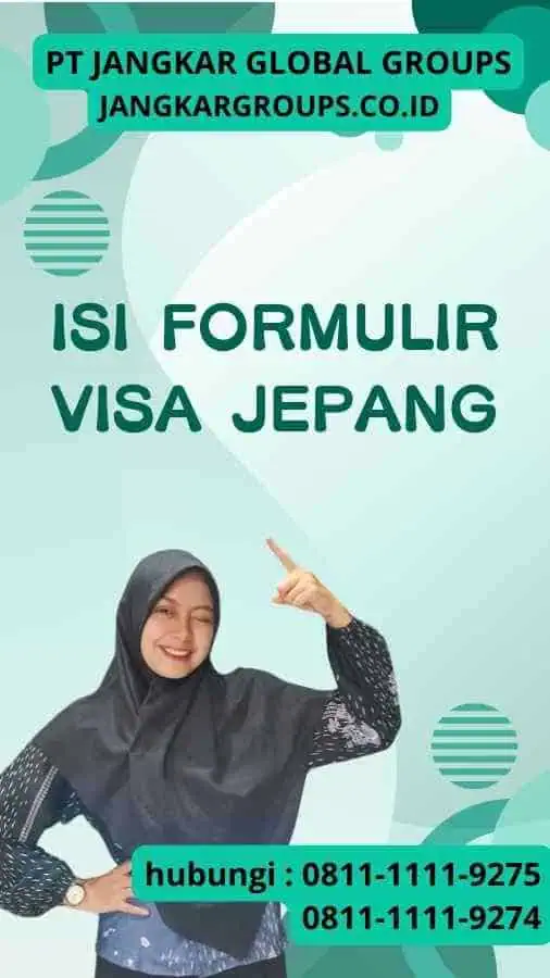 Isi Formulir Visa Jepangg