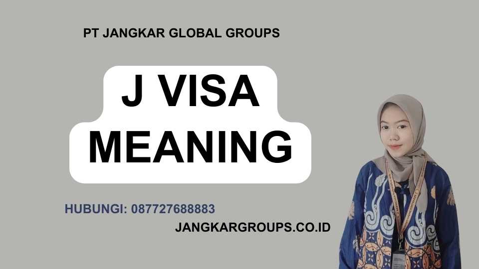 J Visa Meaning