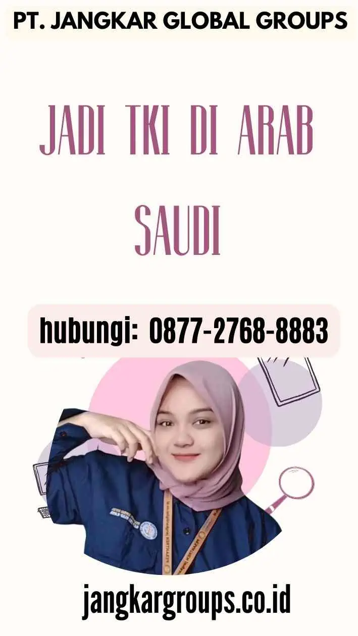 Jadi TKI di Arab Saudi