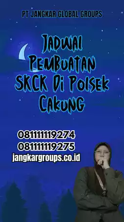 Jadwal Pembuatan SKCK Di Polsek Cakung