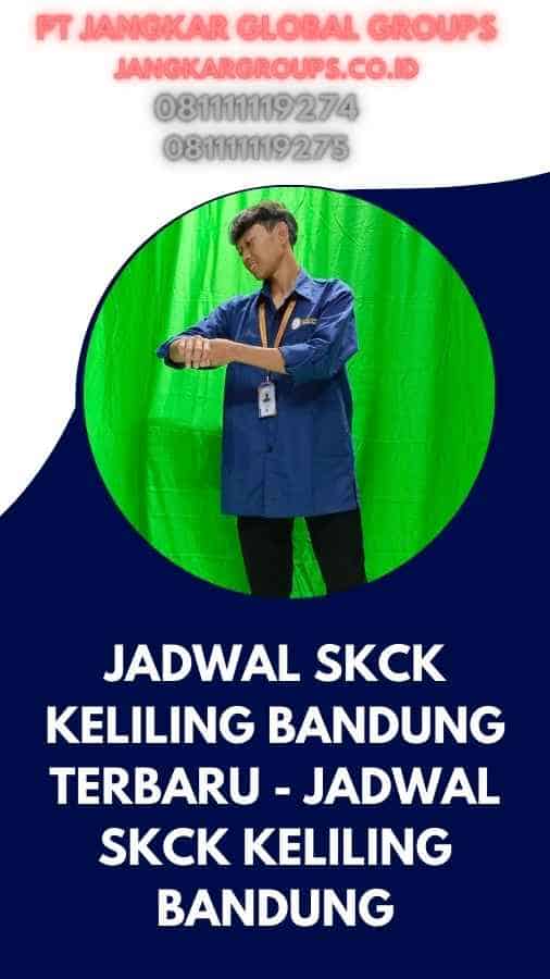 Jadwal SKCK Keliling Bandung Terbaru - Jadwal SKCK Keliling Bandung