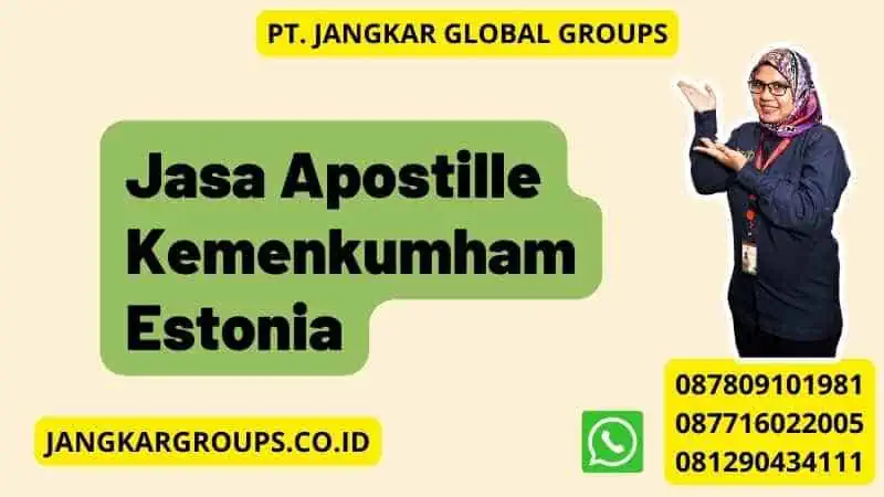 Jasa Apostille Kemenkumham Estonia