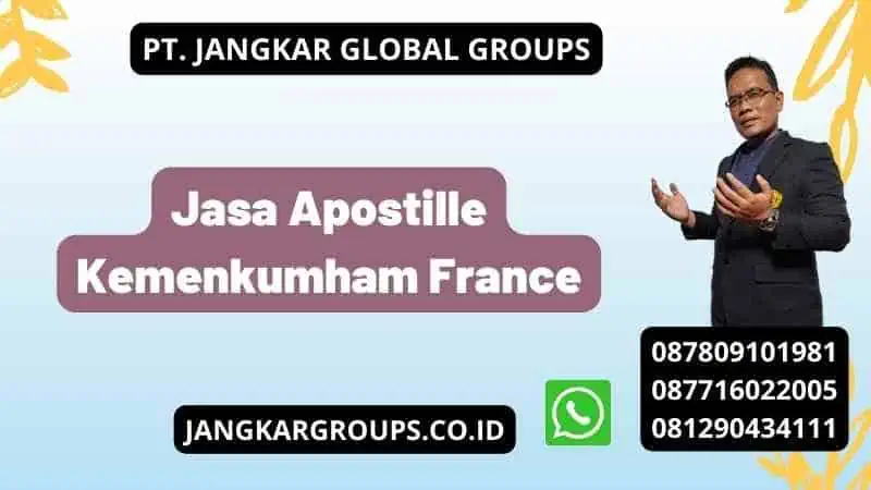 Jasa Apostille Kemenkumham France