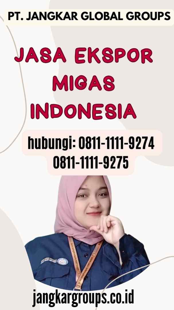 Jasa Ekspor Migas Indonesia